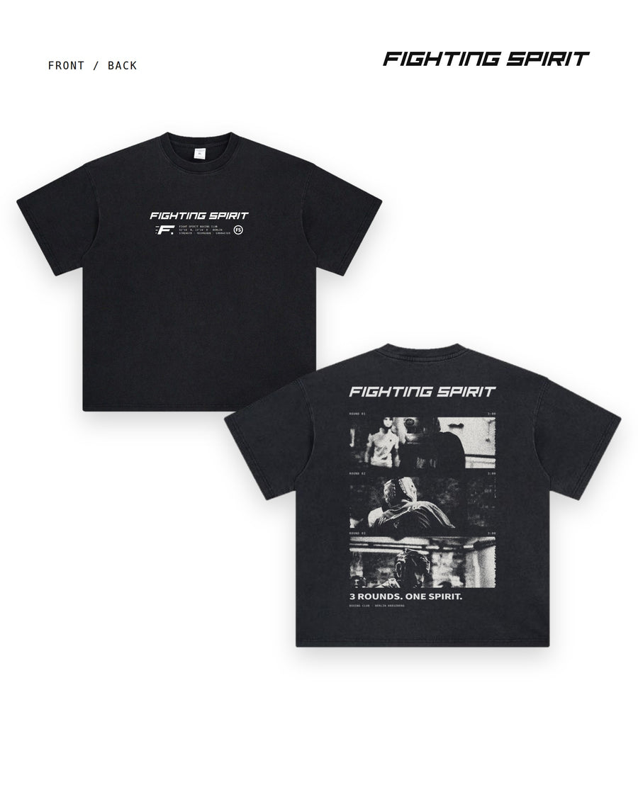 Fighting Spirit — 3 Runden. One Spirit T-Shirt