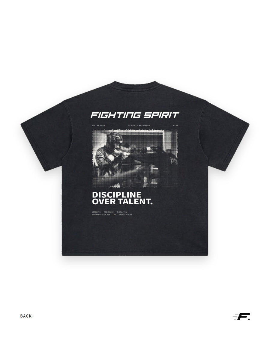 Fighting Spirit — Disziplin über Talent T-Shirt